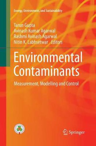 Cover image for Environmental Contaminants: Measurement, Modelling and Control