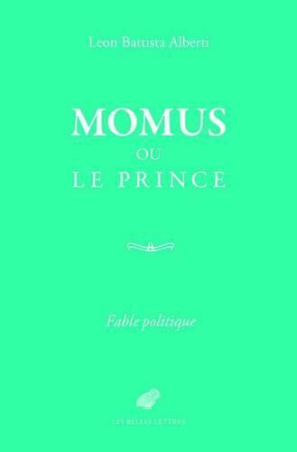 Momus Ou Le Prince: Fable Politique