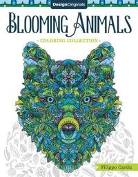 Cover image for Blooming Animals (Filippo Cardu Coloring Collection)