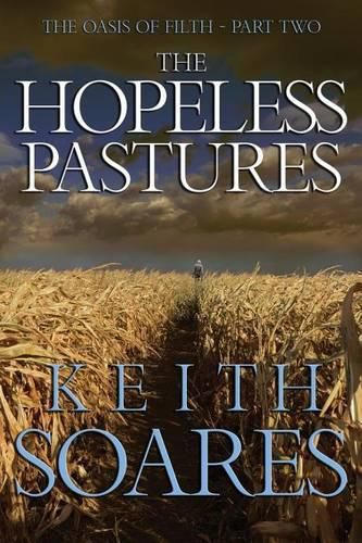 Cover image for The Oasis of Filth - Part 2 - The Hopeless Pastures