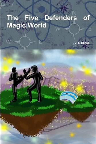 Cover image for The Five Defenders of Magic World