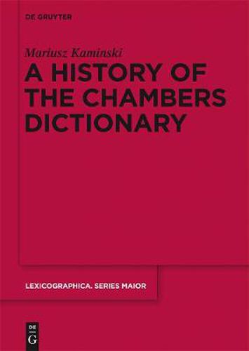 Cover image for A History of the Chambers Dictionary