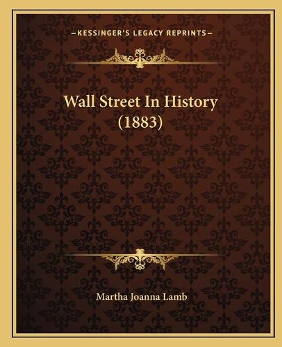 Wall Street in History (1883)