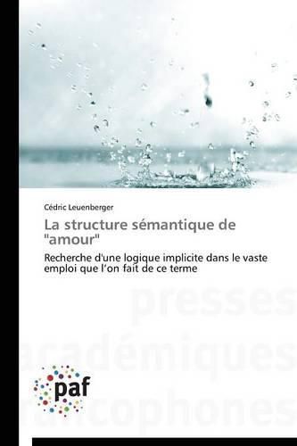 Cover image for La Structure Semantique de  amour