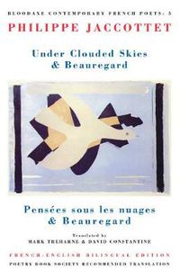 Cover image for Under Clouded Skies / Beauregard: Pensees sous les nuages / Beauregard