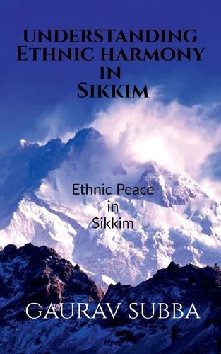 Cover image for Understanding Ethnic Harmony in Sikkim