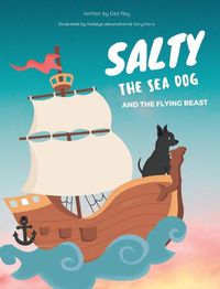 Cover image for Salty the Sea Dog and the Flying Beast