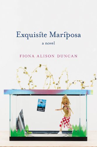 Cover image for Exquisite Mariposa: A Novel