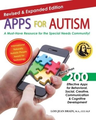 Cover image for Apps for Autism: An Essential Guide to Over 200 Effective Apps!