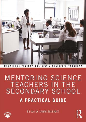 Cover image for Mentoring Science Teachers in the Secondary School: A Practical Guide