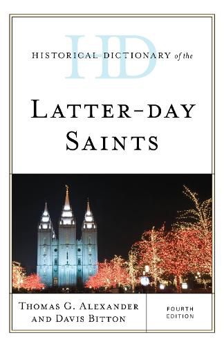 Historical Dictionary of the Latter-day Saints