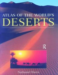 Cover image for Atlas of the World's Deserts