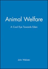 Cover image for Animal Welfare: A Cool Eye Towards Eden