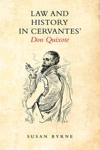 Cover image for Law and History in Cervantes' Don Quixote