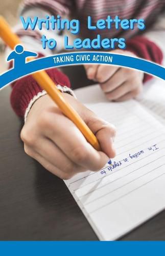 Cover image for Writing Letters to Leaders: Taking Civic Action