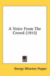 Cover image for A Voice from the Crowd (1915)