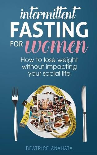 Cover image for Intermittent Fasting for Women