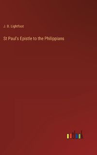 Cover image for St Paul's Epistle to the Philippians