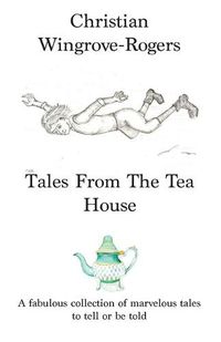 Cover image for Tales From The Tea House