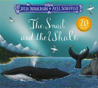 Cover image for The Snail and the Whale 20th Anniversary Edition
