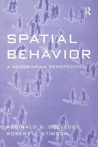 Cover image for Spatial Behavior: A Geographic Perspective