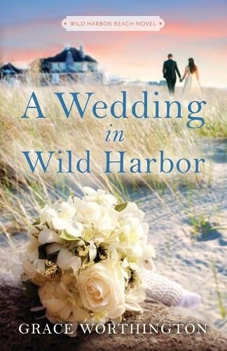 Cover image for A Wedding in Wild Harbor (Wild Harbor Beach Book 5)