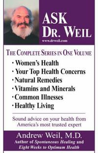 Cover image for Ask Dr. Weil Omnibus #1: (Includes the first 6 Ask Dr. Weil Titles)