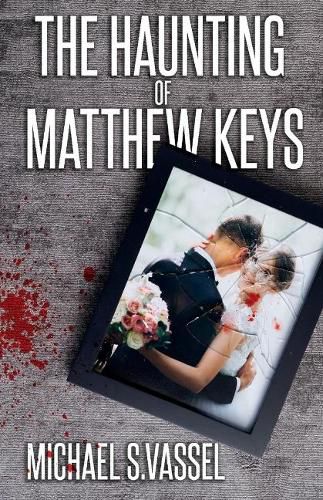 Cover image for The Haunting of Matthew Keys