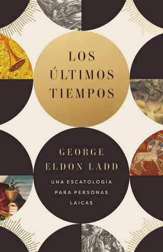 Cover image for Los Ultimos Tiempos