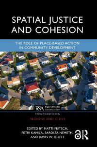 Cover image for Spatial Justice and Cohesion