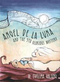 Cover image for Angel de la Luna and the 5th Glorious Mystery