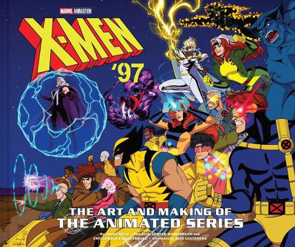 Cover image for X-Men '97: The Art and Making of the Animated Series