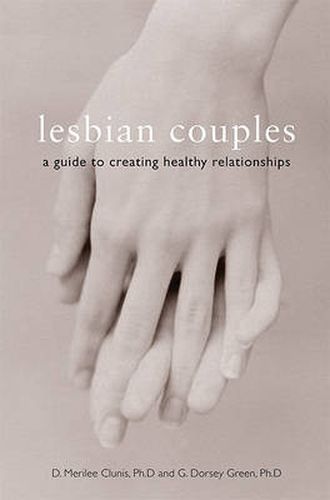 Cover image for Lesbian Couples: A Guide to Creating Healthy Relationships