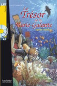 Cover image for Le tresor de la Marie-Galante - Livre + downloadable audio