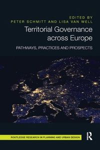 Cover image for Territorial Governance across Europe: Pathways, Practices and Prospects