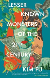 Cover image for Lesser Known Monsters of the 21st Century