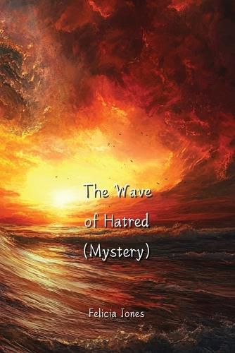 Cover image for The Wave of Hatred (Mystery)