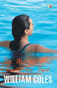 Cover image for The Woman Who Dared to Dare