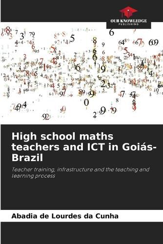 Cover image for High school maths teachers and ICT in Goias-Brazil