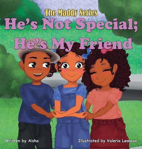 Cover image for He's Not Special; He's My Friend