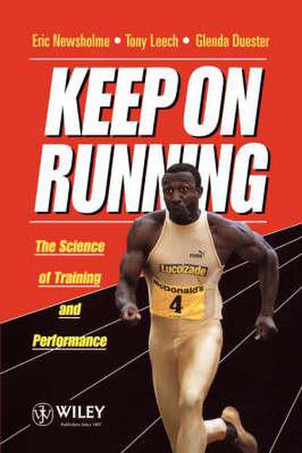Cover image for Keep on Running: Science of Training and Performance