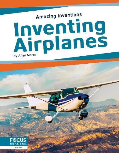 Cover image for Amazing Inventions: Inventing Airplanes