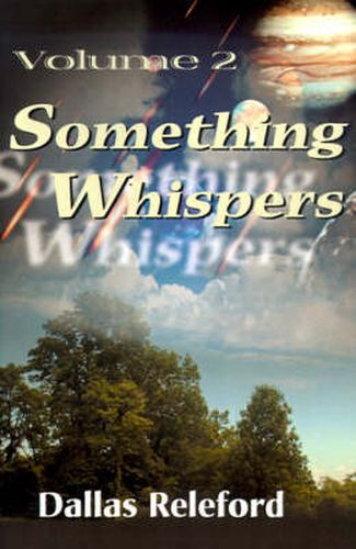 Cover image for Something Whispers: Volume 2