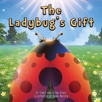 Cover image for The Ladybug's Gift