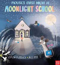 Cover image for Mouse's First Night at Moonlight School