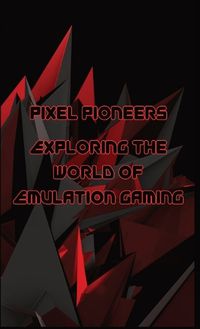 Cover image for Pixel Pioneers
