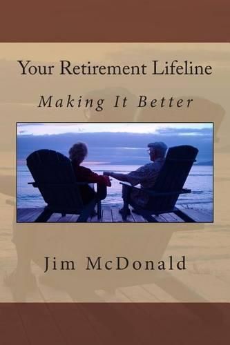 Cover image for Your Retirement Lifeline: Making It Better