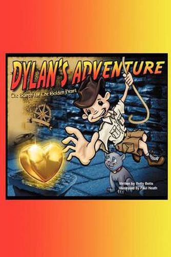 Cover image for Dylan's Adventure: The Search For The Golden Heart