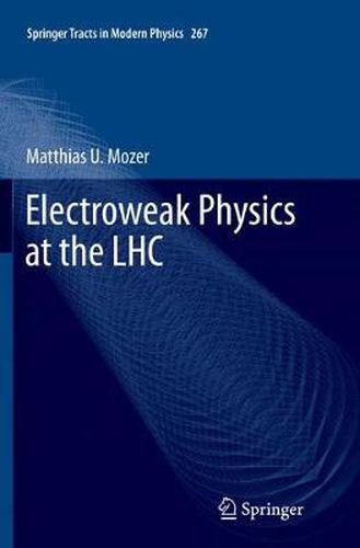 Cover image for Electroweak Physics at the LHC