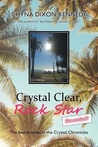 Cover image for Crystal Clear, Rock Star Revealed!